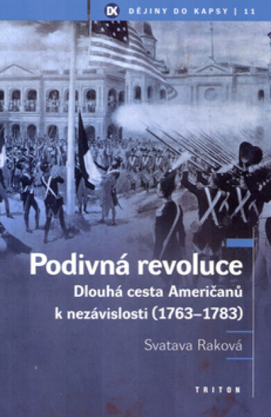 Podivná revoluce - Svatava Raková