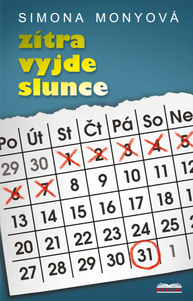 Zítra vyjde slunce - Simona Monyová