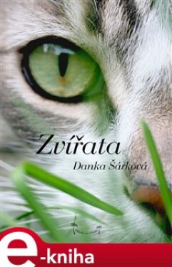 Zvířata: Příběhy na lehátko - Danka Šárková e-kniha