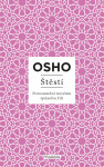 Štěstí - Osho Rajneesh