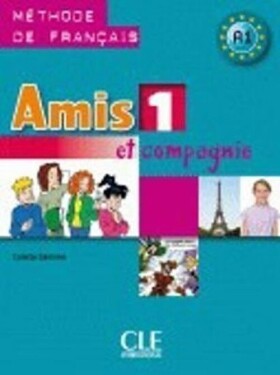 Amis et compagnie Livre de l´éleve