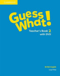 Guess What! 2 Teacher´s Book + DVD - Lucy Frino
