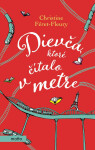 Dievča, ktoré čítalo v metre - Christine Féret-Fleury