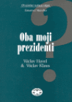 Oba moji prezidenti Emanuel Mandler