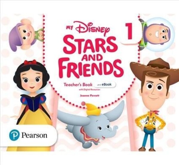 My Disney Stars and Friends 1 Teacher´s Book with eBooks and digital resources - Jeanne Perrett