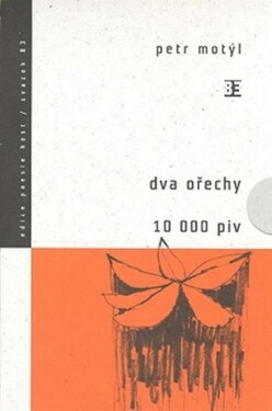 Dva ořechy / 10 000 piv - Petr Motýl