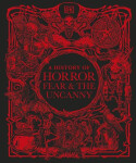 History of Horror, Fear, and the Uncanny
