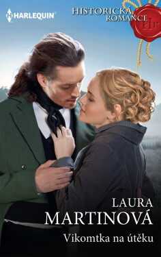 Vikomtka na útěku - Laura Martinová