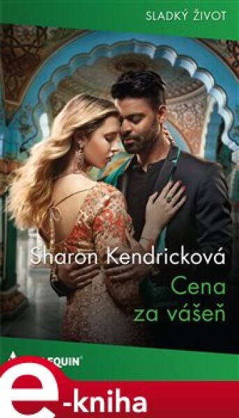 Cena za vášeň - Sharon Kendricková e-kniha