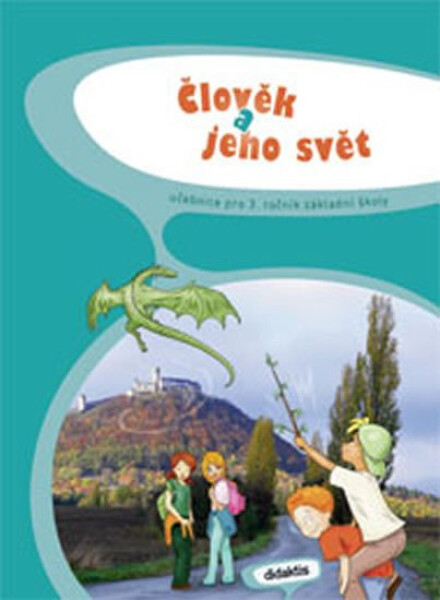 Člověk jeho svět pro ZŠ