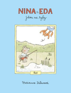 Nina Eda jdou na ryby