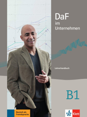 DaF im Unternehmen B1 – Lehrerhandbuch