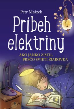 Príbeh elektriny - Petr Mrázek - e-kniha