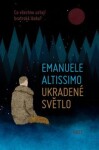 Ukradené světlo Emanuele Altissimo