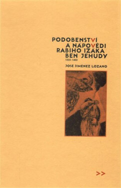 Podobenství Rabiho Izáka... José Jiménez Lozano