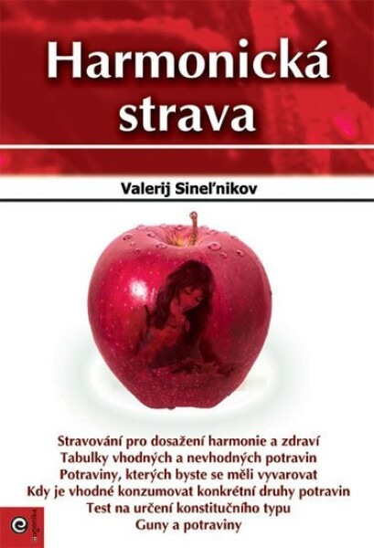 Harmonická strava - Valerij Sinelnikov