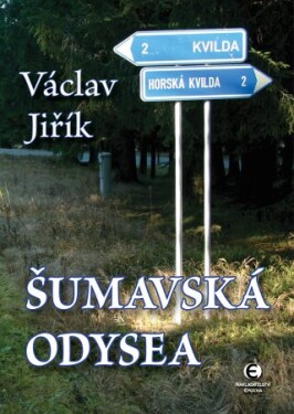 Šumavská odysea - Václav Jiřík - e-kniha