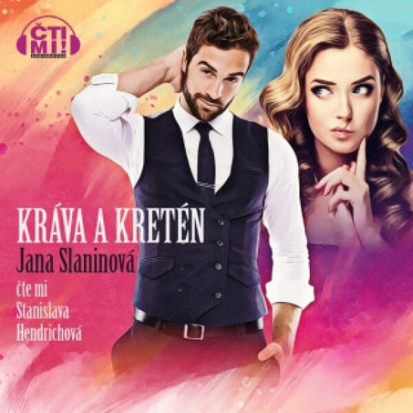 Kráva a kretén - Jana Slaninová - audiokniha