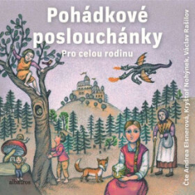 Pohádkové poslouchánky - Božena Němcová - audiokniha