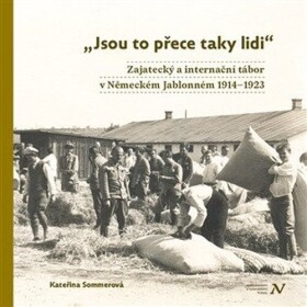 Jsou to přece taky lidi - Kateřina Sommerová