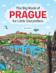 The Big Book of PRAGUE for Little Storytellers