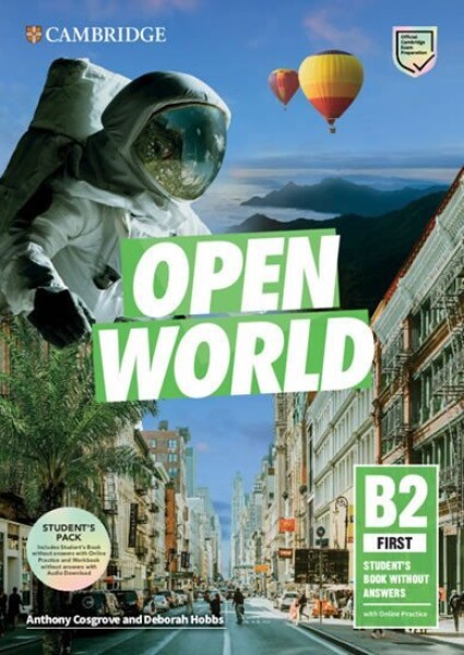 Open World First Student´s Book Pack (SB wo Answers w Online Practice and WB wo Answers w Audio Download) - Cosgrove, Anthony; Hobbs, Deborah