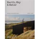 Kniha – Earth, Sky & Water – Houses in the Nordic Style, Mette Lange, šedá barva, papír