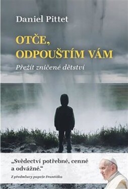 Otče, odpouštím vám