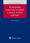 Zeměpisná označení výrobků jejich právní ochrana