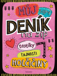 Můj tajný deník na zip, 2. vydání - kolektiv autorů