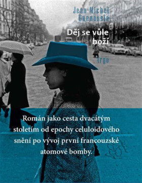 Děj se vůle boží - Jean-Michel Guenassia