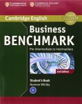 Business Benchmark Pre-intermediate to Intermediate Business Preliminary Students Book - Norman Whitby