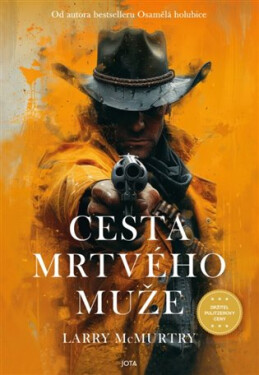 Cesta mrtvého muže - Larry McMurtry