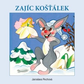 Zajíc Košťálek Jaroslava Pechová