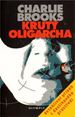Krutý oligarcha (poškozená) - Brooks Charlie