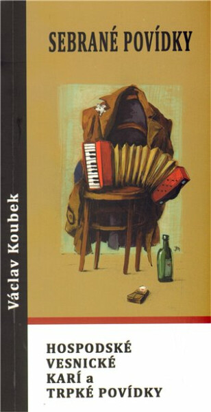 Sebrané povídky (poškozená) - Václav Koubek