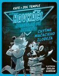 Havkáči. Neobyčajní psí detektívi 1 - Kate Temple