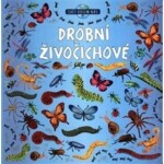 Drobní živočichové - Kolektiv autorů