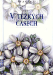 V těžkých časech - Helen Exleyová