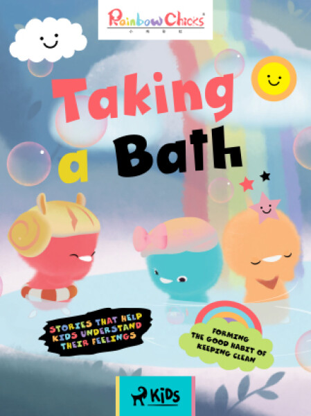 Rainbow Chicks - Forming the Good Habit of Keeping Clean - Taking a Bath - TThunDer Animation - e-kniha