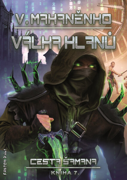 Válka klanů - Vasilij Mahaněnko