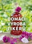 Domácí výroba likérů Rita Vitt