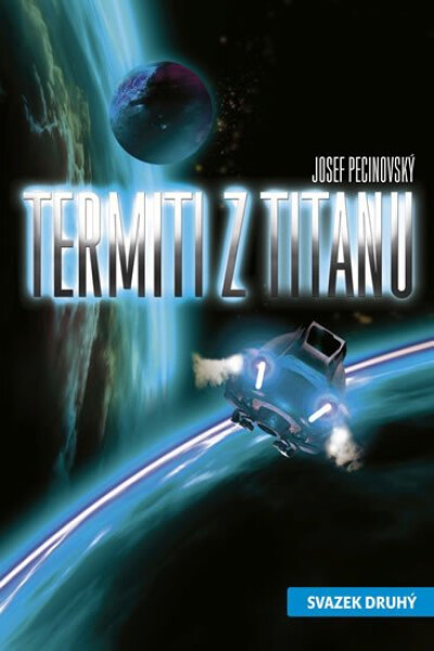 Termiti Titanu Josef Pecinovský