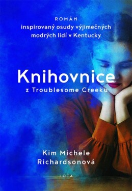 Knihovnice Troublesome Creeku