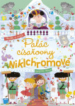 Palác císařovny Niklchromové - Hledej a najdi! - Benjamin Bécue