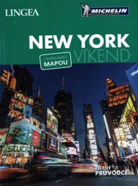 New York Víkend kolektiv autorů