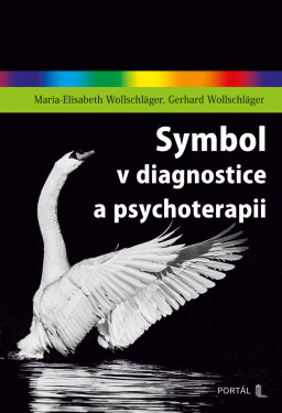 Symbol v diagnostice a psychoterapii - G. Wollschlägerovi