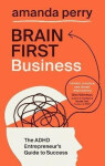 Brain First Business - Amanda Perry