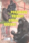 Pohádkové příběhy gorilí rodinky - Richard Heyduk