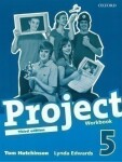 Project 5 Workbook, 3rd (International English Version) - Tom Hutchinson